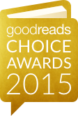 2015 Goodreads Choice Awards 2015 Goodreads Choice Awards